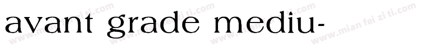 avant grade mediu字体转换